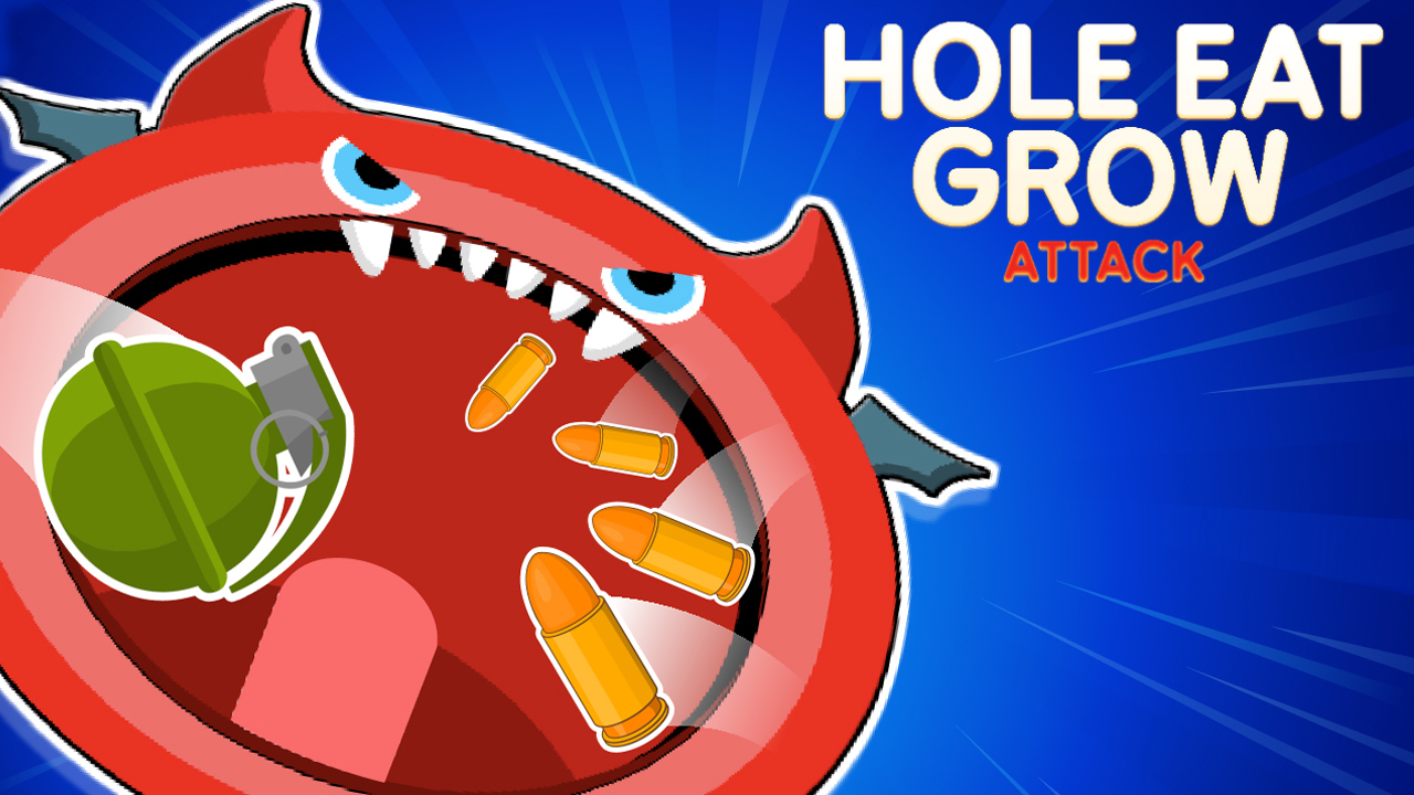 Hole Eat Grow Attack Cover